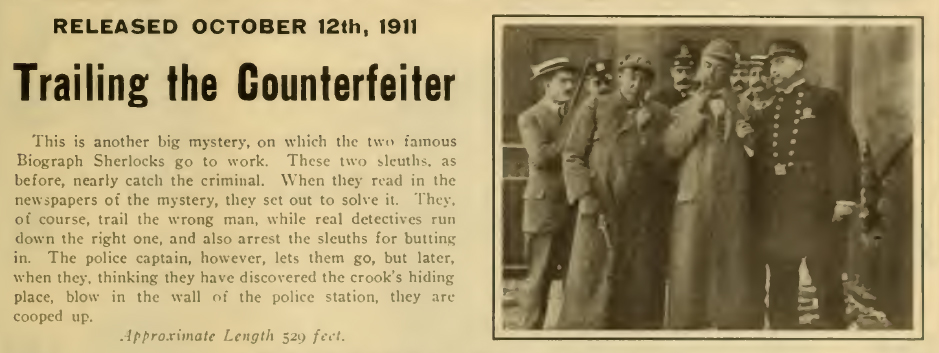 Ad with Mack Sennett and Fred Mace dressed as Sherlock Holmes. Movie released 12 october 1911. Approx. 529 feet. (The Moving Picture World, 14 october 1911, p. 95)