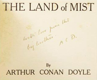 With love from the big brother. A C D Dedicace in The Land of Mist (Hutchinson & Co., 1926)