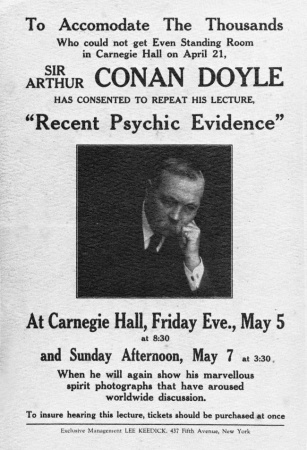 Arthur Conan Doyle gave a lecture about The New Revelation in Carnegie Hall, NY (5 and 7 may 1922).