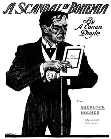 A Scandal in Bohemia, by A. Conan Doyle