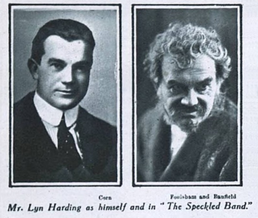 Lyn Harding as himself and as Dr. Grimesby Rylott (The Graphic, 29 october 1921, p. 14)