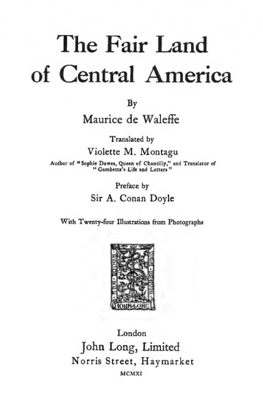 File:The-fair-land-of-central-america-1911-long-title.jpg
