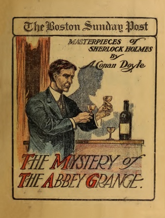 Masterpieces of Sherlock Holmes No. 7: The Mystery of the Abbey Grange (25 june 1911)