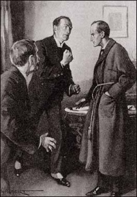 I sprang to my feet, for the expression upon the millionaire's face was fiendish in its intensity, and he had raised his great knotted fist. Holmes smiled languidly and reached his hand out for his pipe.