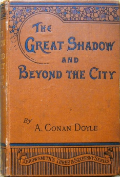 The Great Shadow and Beyond the City (august 1893)