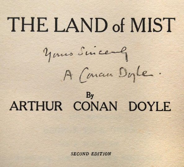 Yours sincerely. A Conan Doyle Dedicace in The Land of Mist (Hutchinson & Co., 1927)