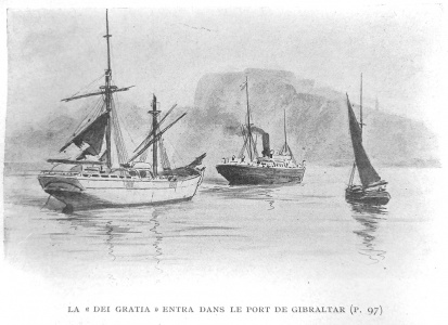 The "Dei Gratia" steered into Gibraltar.