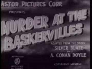 Murder at the Baskervilles (1941 USA version)