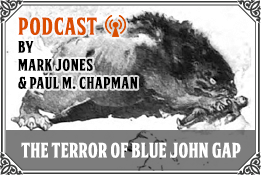 Tuesday Terror! The Terror of Blue John Gap by Sir Arthur Conan
