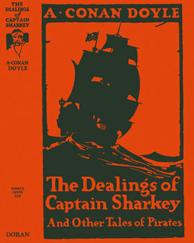The Dealings of Captain Sharkey and Other Tales of Pirates (1925)